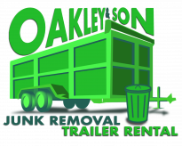 A green trailer with "Oakley & Son" written on top, next to a green trash can icon. The text below reads "Junk Removal Trailer Rental" in green and gray letters. | Oakley and Sons Junk Removal